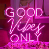 pink Good vibes only neon light UK
